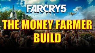Far Cry 5: How to Get Money Fast EARLY GAME - Special Money Farmer Build ($88,000/HOUR - NO BS)