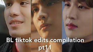 BL tiktok edits compilation pt11 #bl#bldrama#bltiktok#compilation#blseriesedit#blthai#fyp#bedfriend