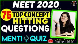 75 Top Concept Hitting Questions for NEET 2020 | NEET 2020 Preparation | NEET Biology MCQs | Vedantu