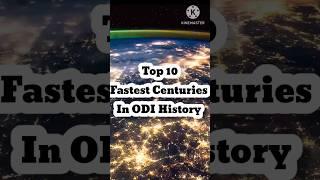 Top 10 Fastest Centuries In ODI History #cricket #shorts #cricketshorts #top10 #viralvideo