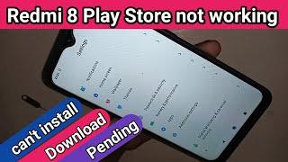redmi 8 play store download pending //play store can't update apps