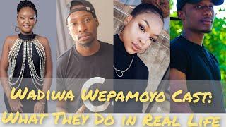 Wadiwa Wepamoyo Cast : What They Do in Real Life 2021 // The Other Side