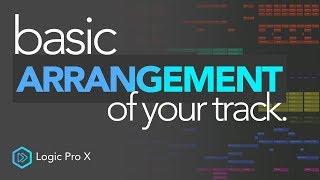 Basics of Arranging A Track | Logic Pro X