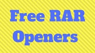 Rar Opener | Best Free Rar Openers ( WinRar Alternative)