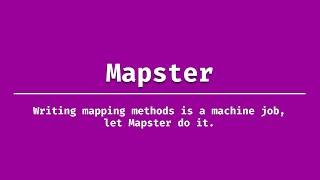 Introduction to Mapster