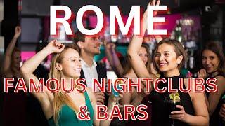 ROME NIGHTCLUBS AND BARS - The 2023 Guide to Rome's Best Bars and Nightlife