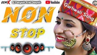 Garhwali non stop Dj Mix 2022 | garhwali new dj song by Peeyush