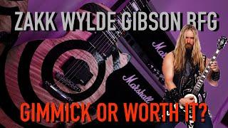 Zakk Wylde Gibson BFG - GIMMICK or WORTH IT?