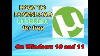 How to Download uTorrent for Free Windows 10/11 Tutorial 2024