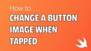 How to Change a Button Image when Tapped