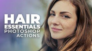 Hair Essentials Portrait Retouching Photoshop Actions