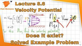 Fluid Mechanics 8.6 - Velocity Potential Function - An Example