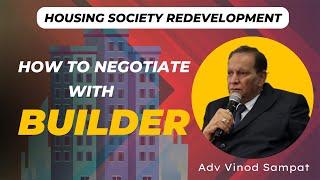 3 tips to negotiate with Builder | Housing society redevelopment