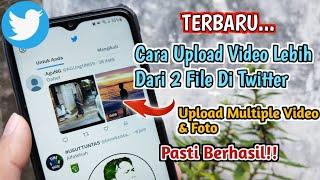 Cara Mudah Upload Banyak Video Di Twitter - Posting Multiple Video