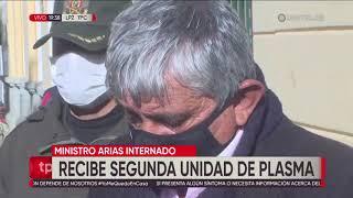 Ministro Arias recibe segunda unidad de plasma y se encuentra estable