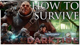 How to Survive | All Classes Explained | Warhammer 40K Darktide