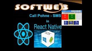 Send SMS, Phone Call - React Native - ارسال رسالة فصيرة و عمل اتصال