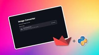How I Created an Image Converter Webapp Using Python | 2MinutesPy