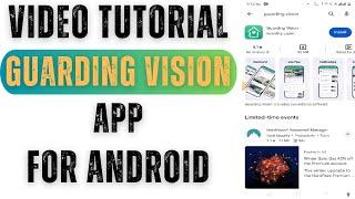 Guarding Vision App| How to Setup Guarding Vision App for Android Devices?