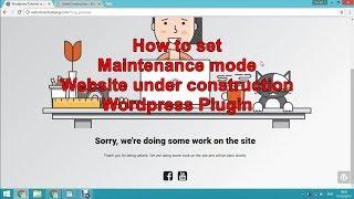 How to set Maintenance mode Website under construction wordpress plugin
