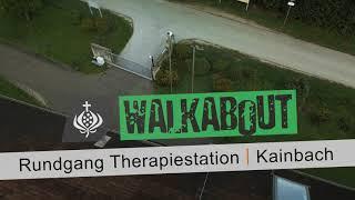 WALKABOUT: Einblick in die Therapiestation für Drogenkranke