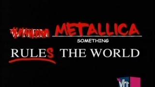VH1's When Metallica Ruled The World (2005) [Full TV Special]