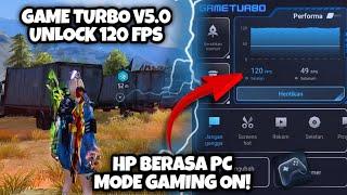 GAME TURBO V5.0 120 FPS SETTING‼️CARA SETTING GAME TURBO XIAOMI