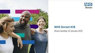 NHS Dorset ICB board meeting 16 January 2025