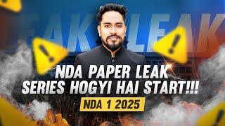 NDA PAPER LEAK SERIES HOGAYI HAI START! AB FOCUSSED REHNA HAI