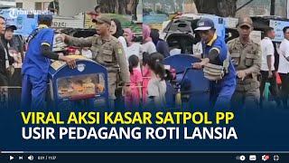 Viral Aksi Kasar Satpol PP Medan Usir Pedagang Roti Lansia, Dorong hingga Marahi di Depan Umum