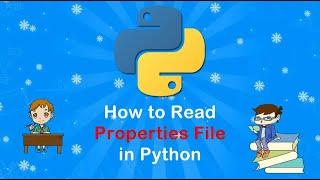 Read Properties File Using Python |Config Parser In python|Config Parser in Python Example