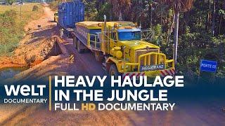 HEAVY HAULAGE In The Jungle | Full Documentary