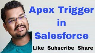 #57 Trigger in Salesforce Apex with Examples | Apex Triggers Concepts & Scenarios in Salesforce