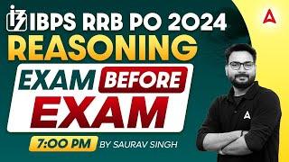 IBPS RRB PO 2024 | RRB PO Reasoning Exam Before Exam | By Saurav Singh