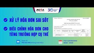 Chia sẻ các trường hợp xử lý Hóa đơn sai sót - Chiều 20/08