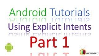 23 Android Intent Tutorial Explicit Intents Part 1 |