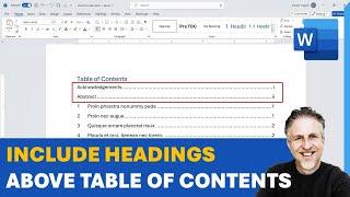 How to Include Headings that Appear Before the Table of Contents in the Table of Contents