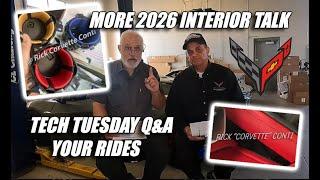 2026 CORVETTE INTERIOR CHANGES REVEALED ~ TECH TUESDAY & YOUR RIDES!