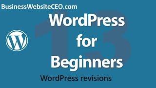 WordPress for Beginners #13 - WordPress revisions