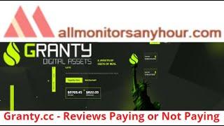 Granty.cc, Reviews Paying Or Not Paying, & #TODAY NEW HYIP, #all hyip monitors 24 hour,