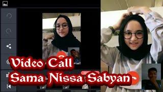 Edit Video Call Sama Nissa Sabyan