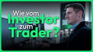 Das MUSST du im Trading anders machen