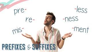 PREFIXES & SUFFIXES | English Lesson