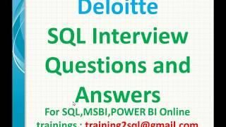 Deloitte SQL Interview Questions and Answers