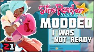 Playing Rush Mode in Slime Rancher, But its MODDED ! Slime Rancher | Z1 Gaming