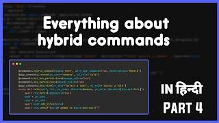 Everything about hybrid commands | Discord.py hindi