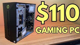 $110 GAMING PC