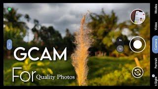 Use GCAM & Take Quality Photos  . GCAM 8.1 vs GCAM go . Find Best Gcam Camera For Your Phone .