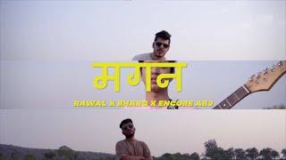 RAWAL x Bharg x Encore ABJ - MAGAN