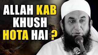 Allah Kab Khush Hota Hai! | Maulana Tariq Jameel |Jabardast Bayan | ONLY ONE  | Tariq Jameel Bayan